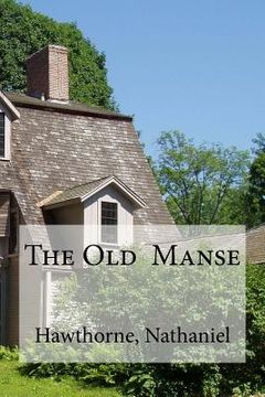 portada The Old Manse (en Inglés)