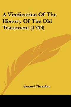 portada a vindication of the history of the old testament (1743) (in English)