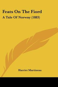 portada feats on the fiord: a tale of norway (1883)