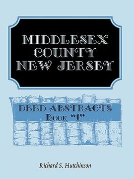 portada middlesex county, new jersey, deed abstracts book 1