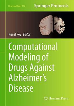 portada Computational Modeling of Drugs Against Alzheimer’S Disease (Neuromethods, 132) (en Inglés)