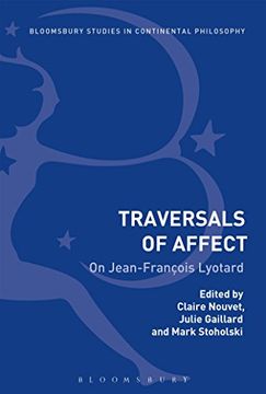 portada Traversals of Affect: On Jean-François Lyotard (Bloomsbury Studies in Continental Philosophy) (en Inglés)