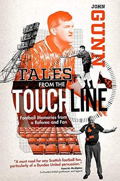 portada Tales from the Touchline: Football Memories of the Man with the Flag