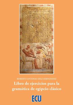 portada Libro de Ejercicios Para la Gramatica de Egipto Clasico