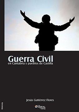 portada Guerra Civil en Cantabria y Pueblos de Castilla (in Spanish)