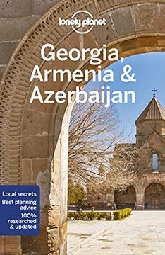portada Lonely Planet Georgia, Armenia & Azerbaijan (Travel Guide) 