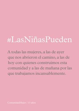 #Lasniñaspueden (Comunidad mujer)