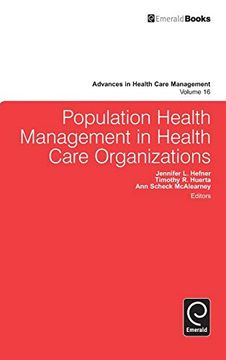 portada Population Health Management in Health Care Organizations: 16 (Advances in Health Care Management) (in English)