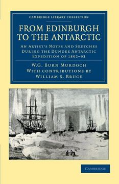 portada From Edinburgh to the Antarctic Paperback (Cambridge Library Collection - Polar Exploration) (in English)