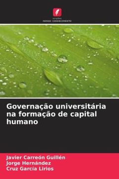 portada Governação Universitária na Formação de Capital Humano (en Portugués)