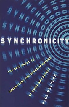 portada Synchronicity: The Epic Quest to Understand the Quantum Nature of Cause and Effect (in English)