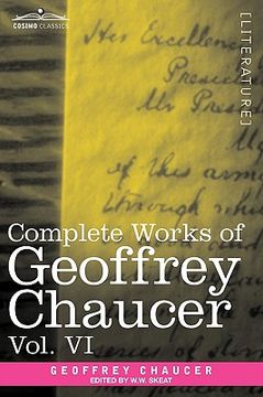 portada complete works of geoffrey chaucer, vol. vi: introduction, glossary and indexes (in seven volumes)