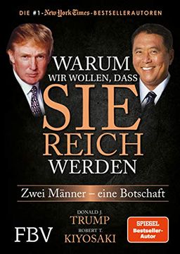 portada Warum wir Wollen, Dass sie Reich Werden: Zwei Männer - Eine Botschaft (en Alemán)