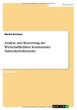 portada Analyse und Bewertung der Wirtschaftlichkeit  kommunaler Nahverkehrsbetriebe (German Edition)