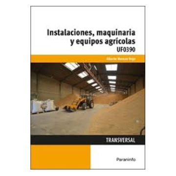 portada Instalaciones, Maquinaria y Equipos Agrícolas