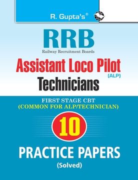 portada Rrb: Assistant Loco Pilot (Technician) First Stage (CBT) Practice Paper (Solved) (en Inglés)