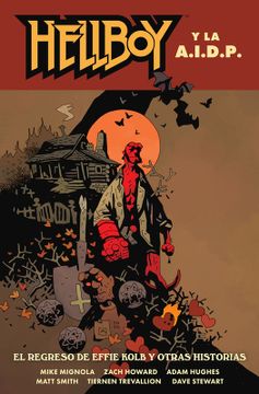 portada Hellboy 28. Hellboy y la AIDP: El regreso de Effie Kolb y otras historias (in Spanish)