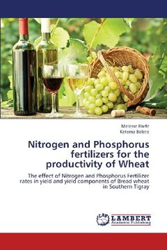 portada Nitrogen and Phosphorus Fertilizers for the Productivity of Wheat
