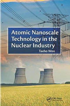 portada Atomic Nanoscale Technology in the Nuclear Industry (Devices, Circuits, and Systems)