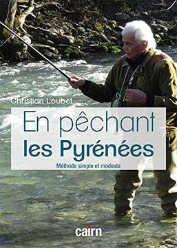 portada En Pêchant les Pyrénées: Méthode Simple et Modeste (en Francés)