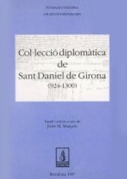 portada Col·Lecció Diplomàtica de Sant Daniel de Girona (924-1300) (Fundació Noguera)