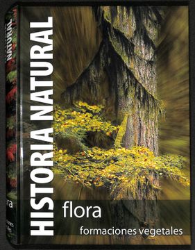 portada Historia Natural. Flora. Formaciones Vegetales