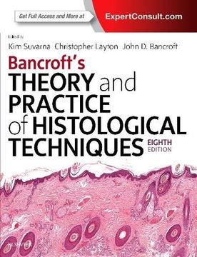 portada Bancroft'S Theory and Practice of Histological Techniques, 8e: Expert Consult: Online and Print (en Inglés)