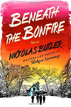 portada Beneath the Bonfire: Stories