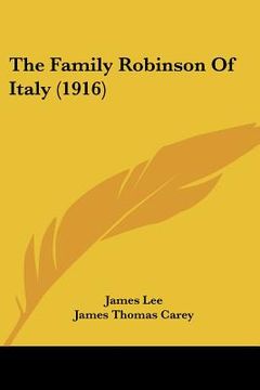 portada the family robinson of italy (1916) (en Inglés)