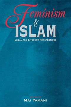 portada Feminism and Islam: Legal and Literary Perspectives (en Inglés)