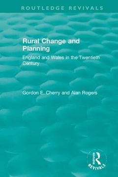 portada Rural Change and Planning: England and Wales in the Twentieth Century (in English)