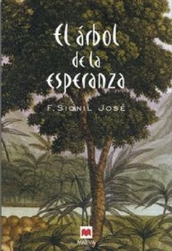 portada El árbol de la esperanza: El segundo volumen de La Saga de Rosales retrata de manera nostálgica y feroz los cambios producidos en la sociedad filipina. (Littera)
