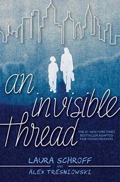 portada An Invisible Thread: A Young Readers' Edition (en Inglés)