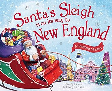 portada Santa's Sleigh is on its way to new England: A Christmas Adventure (en Inglés)