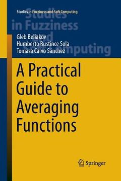 portada A Practical Guide to Averaging Functions (en Inglés)