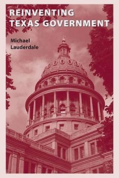 portada Reinventing Texas Government (en Inglés)