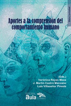 portada Aportes a la comprensión del comportamiento humano (in Spanish)
