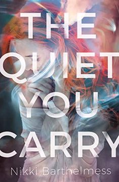 portada The Quiet you Carry (en Inglés)