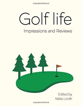 portada Golf Life: Impressions and Reviews (in English)