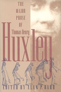 portada major prose of thomas henry huxley (in English)