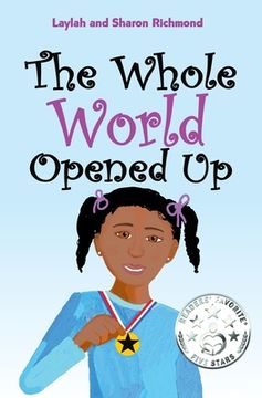 portada The Whole World Opened Up (in English)