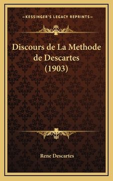 portada Discours de La Methode de Descartes (1903) (in French)