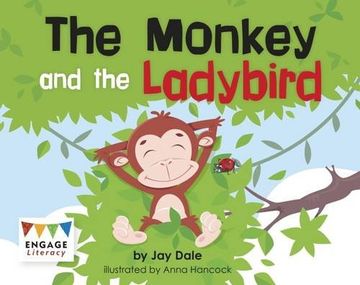 portada The Monkey and the Ladybird (Engage Literacy: Engage Literacy Pink)