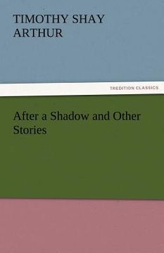 portada after a shadow and other stories (en Inglés)