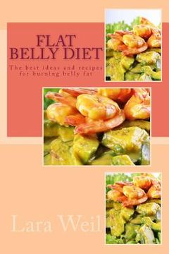 portada Flat Belly Diet: Zero Flat From Your Belly (en Inglés)