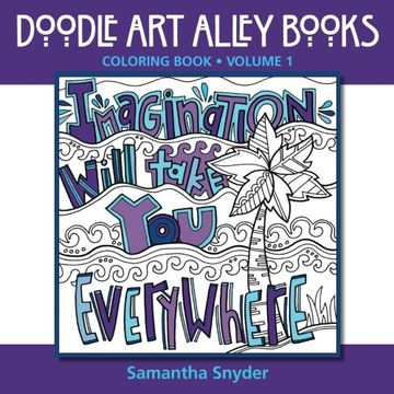 portada Imagination Will Take You Everywhere: Coloring Book: Volume 1 (Doodle Art Alley Books)
