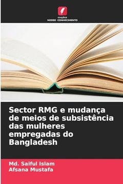 portada Sector rmg e Mudança de Meios de Subsistência das Mulheres Empregadas do Bangladesh (en Portugués)