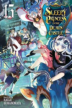 portada Sleepy Princess in the Demon Castle, Vol. 15 (en Inglés)