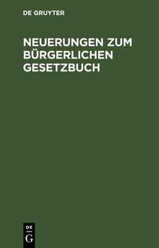 portada Neuerungen zum Bürgerlichen Gesetzbuch (en Alemán)