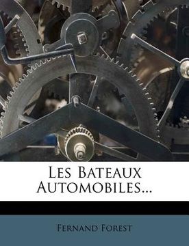 portada Les Bateaux Automobiles... (in French)